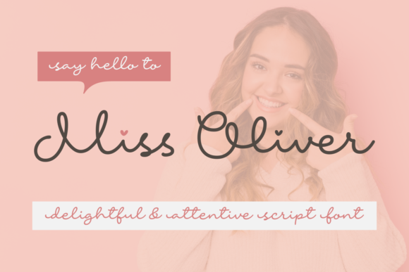 Discover the Timeless Elegance of the Miss Oliver Font