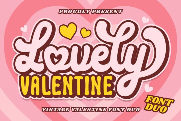Lovely Valentine: The Perfect Font Duo for Romantic Design
