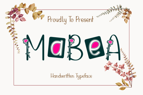 Mabea: The Handwritten Font Blooming with Floral Details