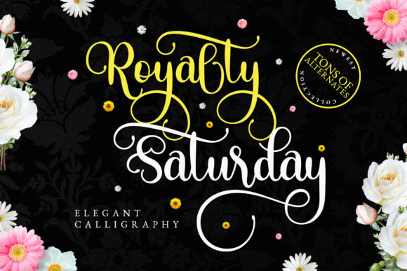 Royalty Saturday: A Calligraphy Font for Elegant Branding