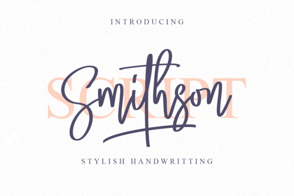 Smithson: The Handwritten Font Balancing Elegance and Modern Charm