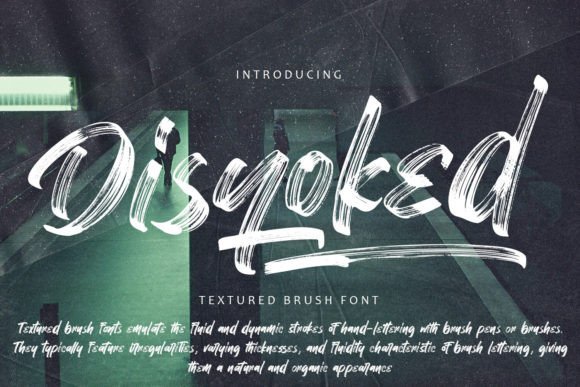 Why Disyoked Is the Textured Brush Font Your Designs Need